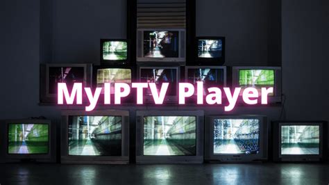 myiptv player|myiptv player windows 10.